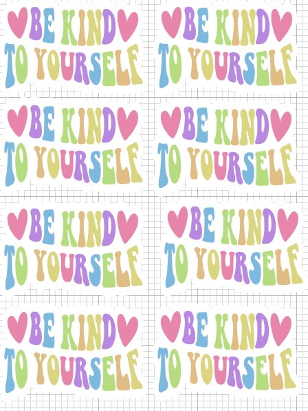 be kind to yourself