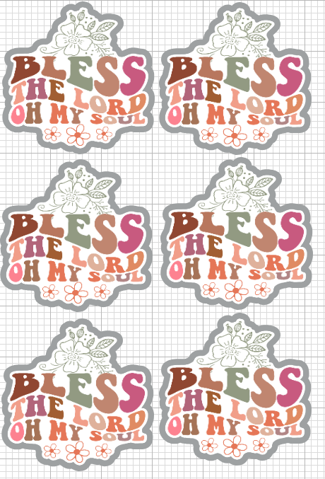 bless the lord oh my soul sticker